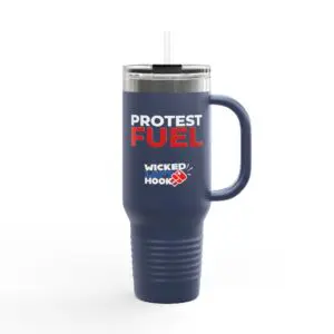 Wicked Left Hook "Protest Fuel" Insulated Travel Mug, 40oz